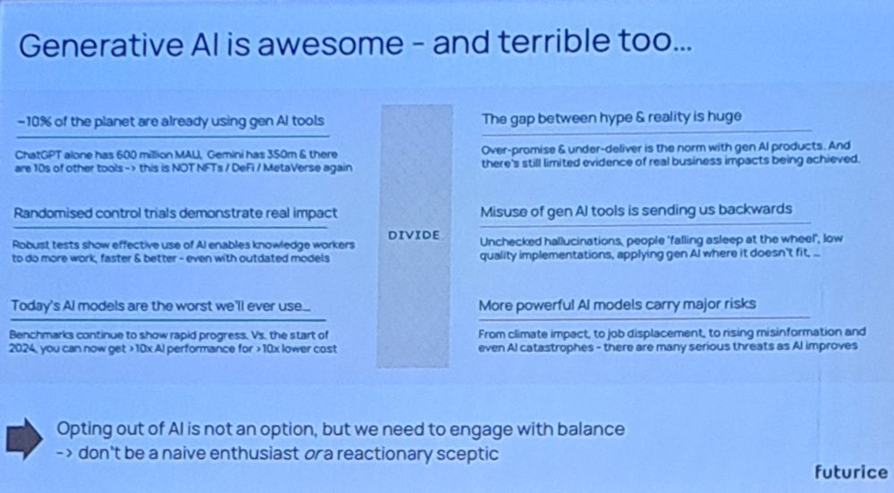 Generative AI is awesome and terrible - opting out is not an option but need to engage with balance. Don't be a naïve enthusiast or a reactionary sceptic.