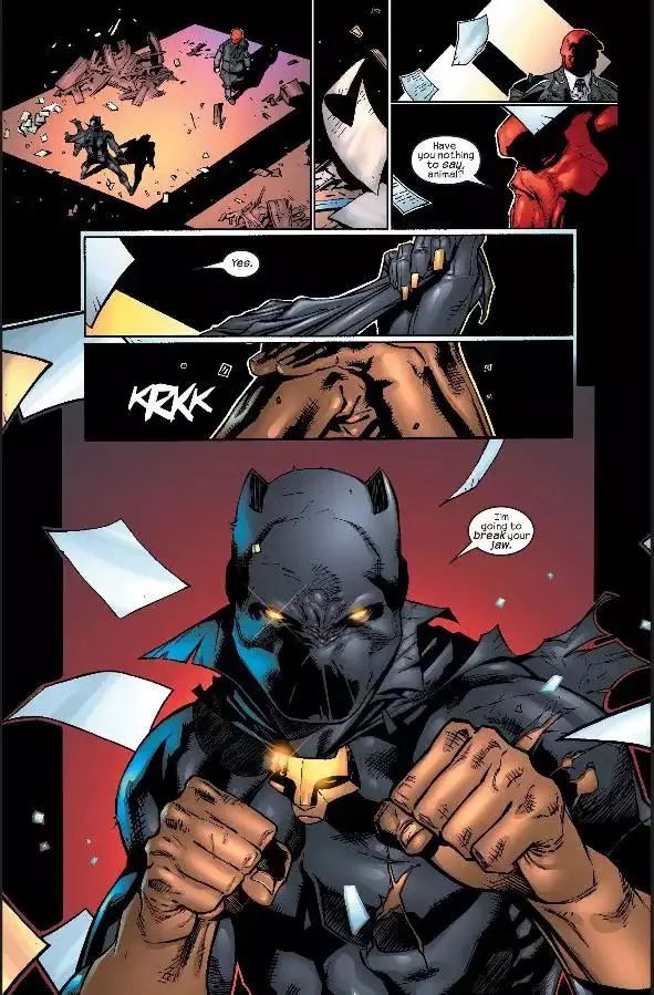 The Black Panther faces off against the Red Skull.  He takes off his gloves, tells the Skull he is going to break his jaw, then goes on to do exactly that in brutal and explicit fashion.  