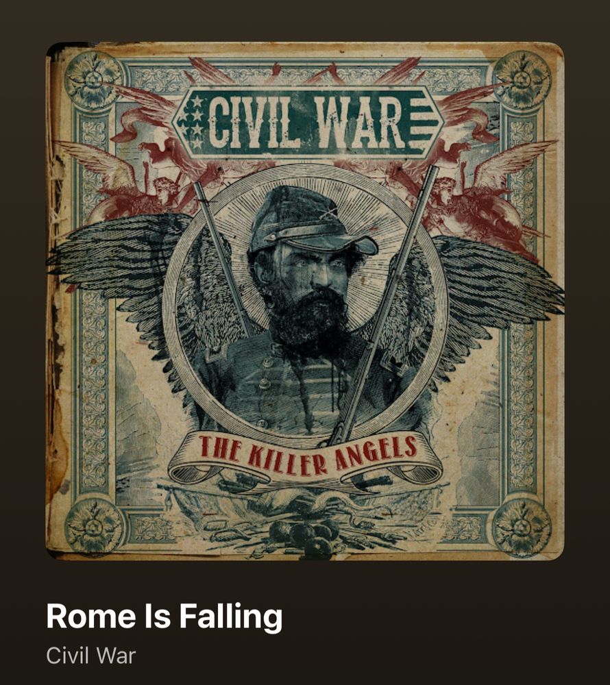 YouTube music screenshot of the song: “Rome Is Falling” by Civil War
