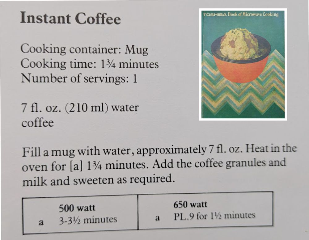 A recipe for instant coffee from a 1981 microwave manual