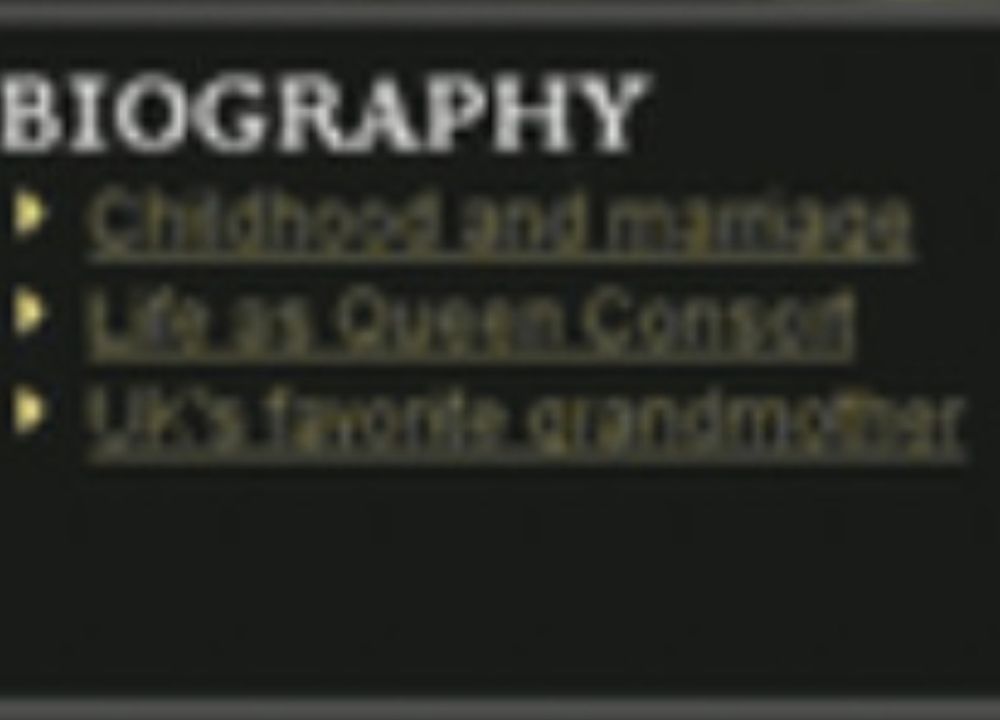 BIOGRAPHY
>Childhood and marriage
>Life as Queen Consort
>UK's favorite grandmother
