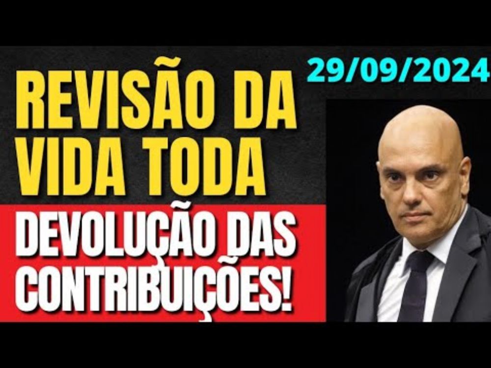 DEVOLUÇÃO DAS CONTRIBUIÇÕES! REVISÃO DA VIDA TODA TEMA 1102 ADI 2110 E 2111 STF