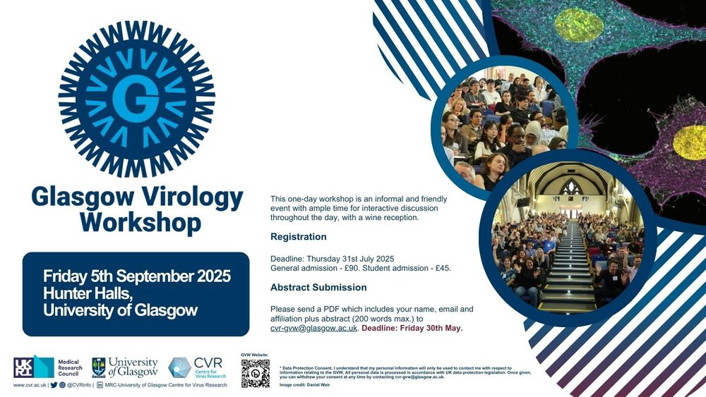 The image is a promotional poster for the "Glasgow Virology Workshop" scheduled for Friday, 5th September 2025 at Hunter Halls, University of Glasgow. The poster features the workshop's title and date prominently on the left side, with details about registration and abstract submission below. Registration deadline is Thursday, 31st July 2025, with general admission priced at £50 and student admission at £45. Abstract submissions are due by Friday, 30th May. The right side of the poster includes images of cells under a microscope and a large audience in an auditorium.