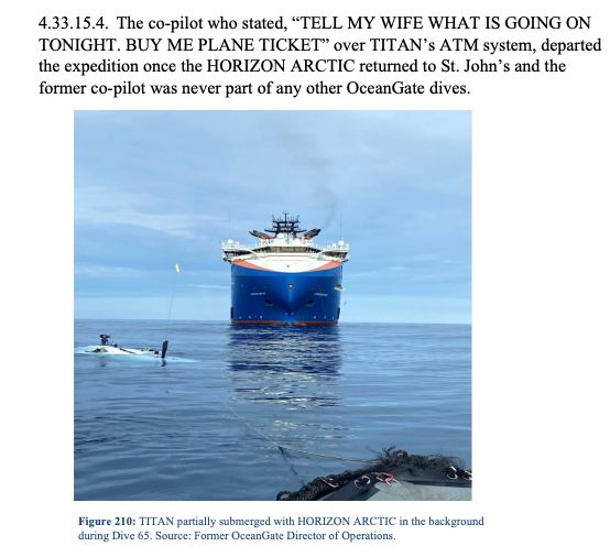 4.33.15.4. The co-pilot who stated, "TELL MY WIFE WHAT IS GOING ON TONIGHT. BUY ME PLANE TICKET" over TITAN's ATM system, departed the expedition once the HORIZON ARCTIC returned to St. John's and the former co-pilot was never part of any other OceanGate dives.
Figure 210: TITAN partially submerged with HORIZON ARCTIC in the background during Dive 65. Source: Former OccanGate Director of Operations.