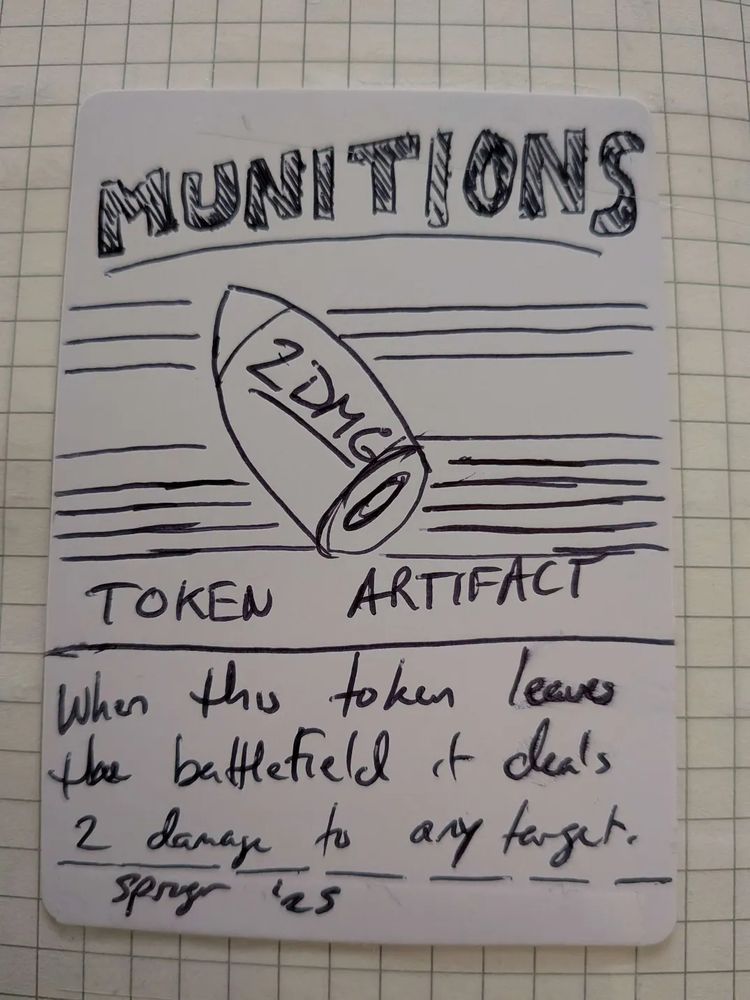 Sketch of a colorless artifact token named Munitions with “When this token leaves the battlefield, it deals 2 damage to any target.”