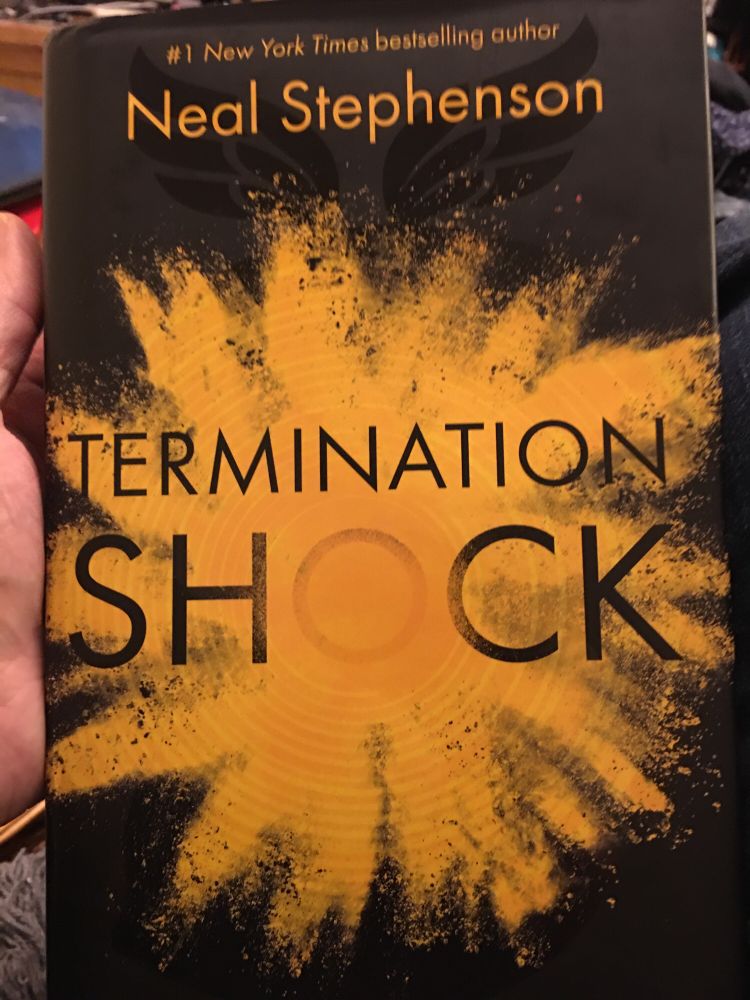 Termination Shock by Neal Stephenson