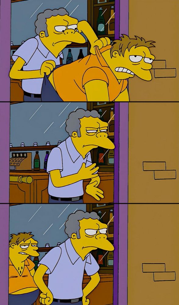 The Moe Throwing Barney meme. I'm too lazy to add text or images to it to illustrate my specific situation. You get the idea