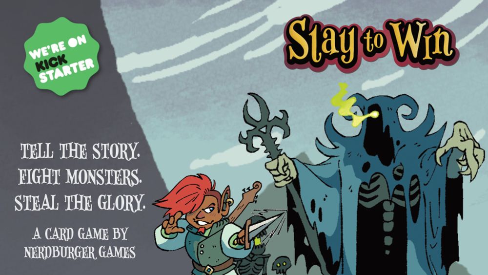 Promo for Slay to Win, a card game by NerdBurger games now on Kickstarter. The graphic features a brown skinned elf bard with a flop of red hair and a rakish smile stabbing forward with a dagger, a lute strapped to their back. Posed next to the Bard is an undead lich in tattered robes that conceal a skeletal torso, a wicked looking staff and glowing green eyes. Behind them are two skeletons with the same green glow coming from their eyes and mouth