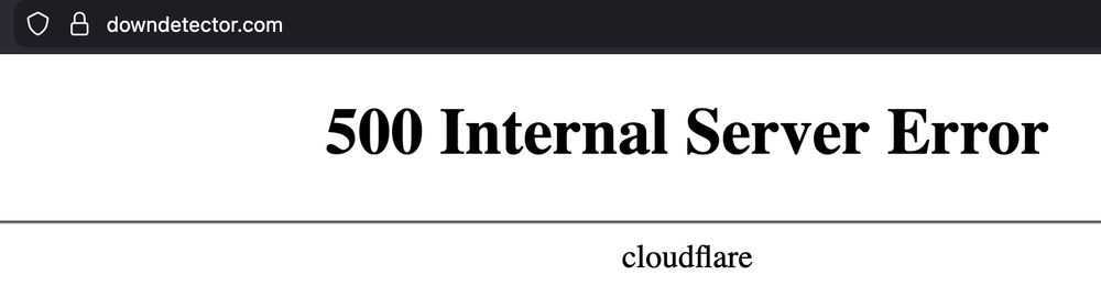 Screenshot showing 500 Internal Server Error with cloudflare underneath on the Downdetector web site