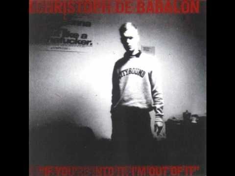 Christoph De Babalon - What You Call A Life