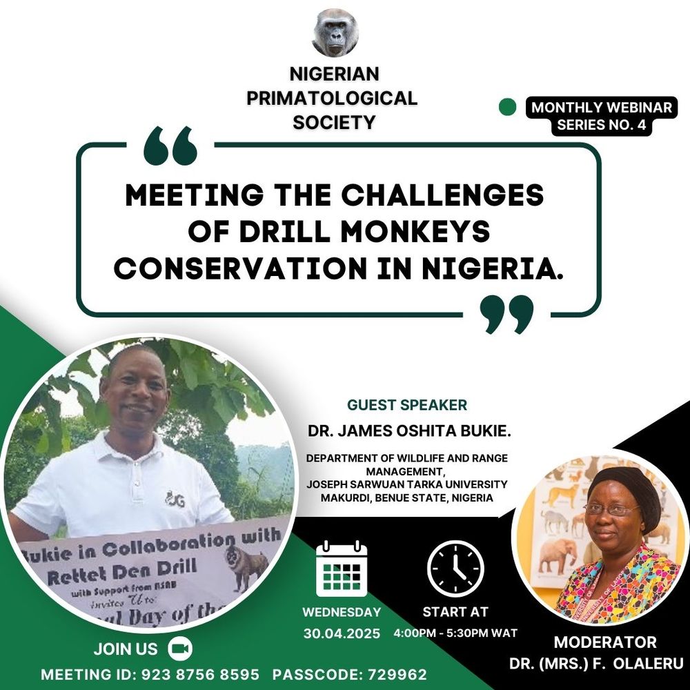A talk on Meeting the challenges of drill monkey conservation in Nigeria on 30 April 2025 at 4.30pm WAT