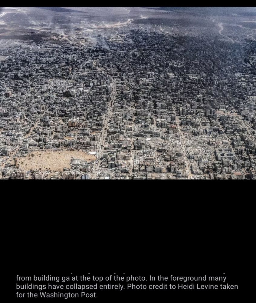 We did Horoshima without the nuclear. 
Image of Gaza from Heidi Levine for the Washington Post.