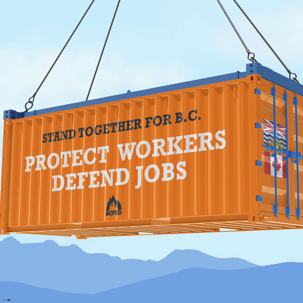Illustration of a Shipping container bearing the words "stand together for BC: protect workers, defend jobs."