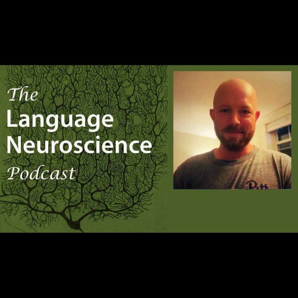 Language Neuroscience Podcast Episode 28: ‘Determinants of multilevel discourse outcomes in anomia...