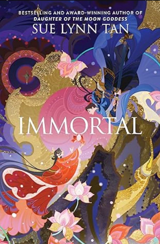 Book cover of “Immortal” by Sue Lynn Tan. The background is a swirl of colors. In the bottom left corner a woman in red is reaching up toward a man in blue who is leaning down from the upper right corner.