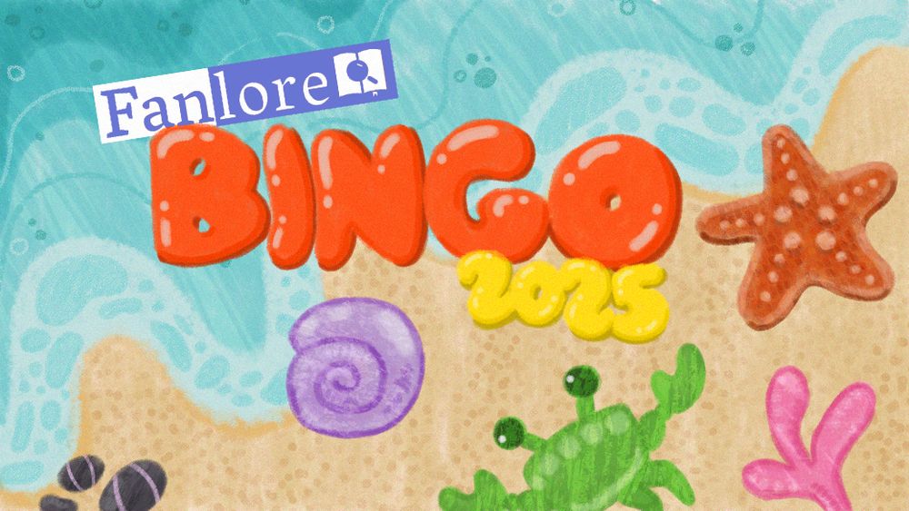 A textured illustration of beach ground, with seashells, coral, small stones, a green crab, and an orange starfish placed throughout the sand. The main text with bubbly lettering reads 'Fanlore Bingo 2025'.