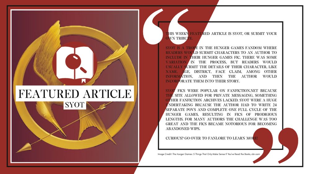 Red and White background. On the left is an image of a mockingjay pin. Text reads: "Featured Article, SYOT" On the left is two large quotation marks and the text from from the featured article post.