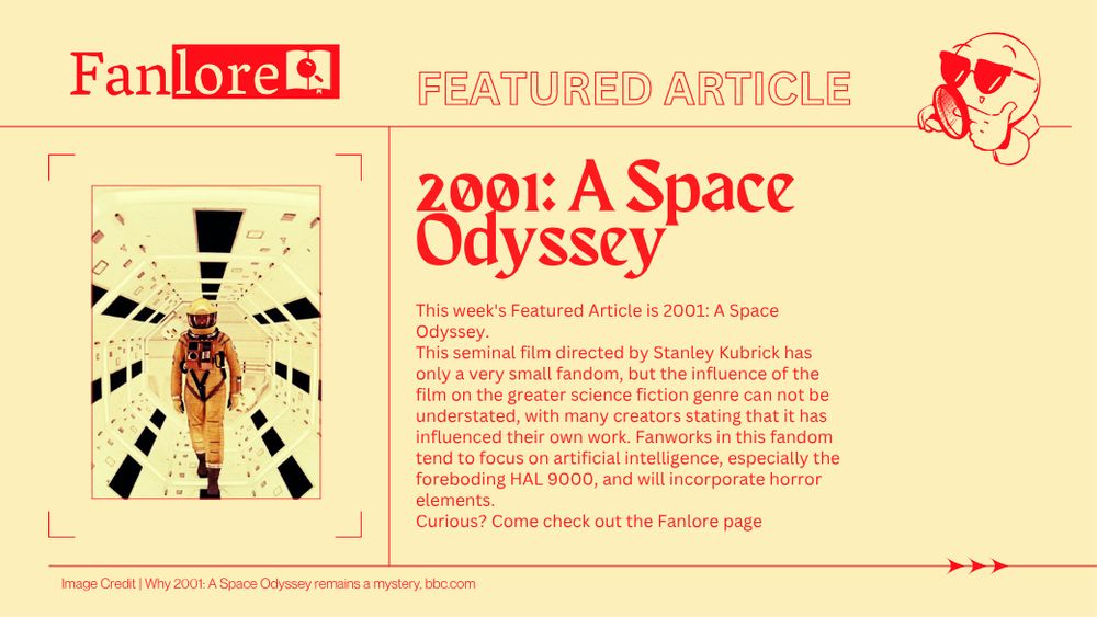 In the top right corner is a cartoon man with a magnifying glass looking down. On the left side is an image of a man in a spacesuit walking through a spaceship corridor. Text reads 'Feature Article, 2001 A Space Odyssey'. On the right side is the reminder of the text is from the featured article post.