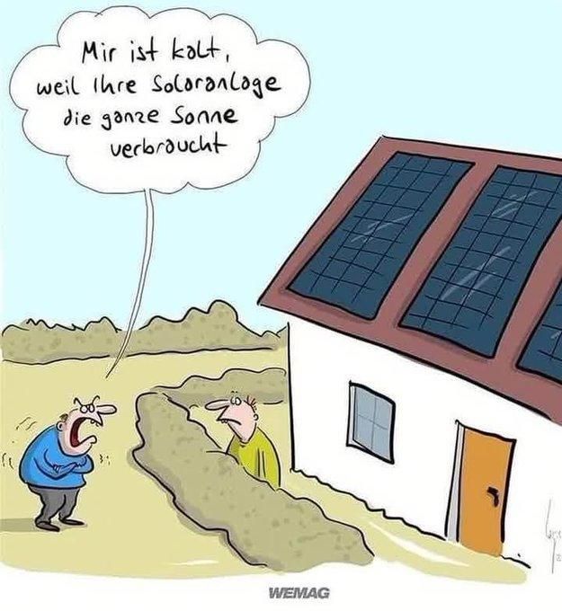 Ein aufgeregter Herr spricht über die Grundstücksgrenze zu einem Hausbesitzer mit Solar auf dem Dach: "Mir ist kalt, weil Ihre Solaranlage die ganze Sonne verbraucht!"