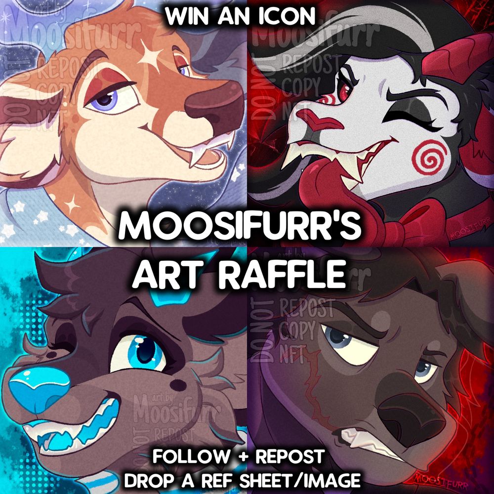 4 headshot icon examples for Moosifurr’s art raffle. Text says “follow + repost + drop a ref sheet/image” 
