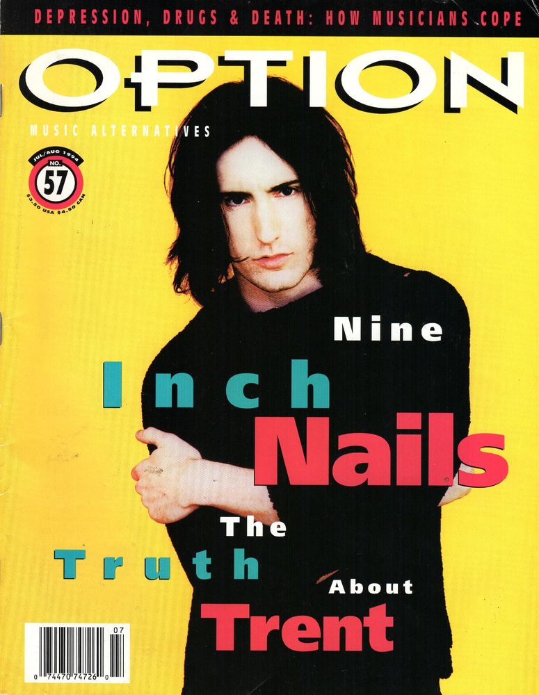 Scan of the cover of Option Magazine, July/August 1994 featuring Trent Reznor.