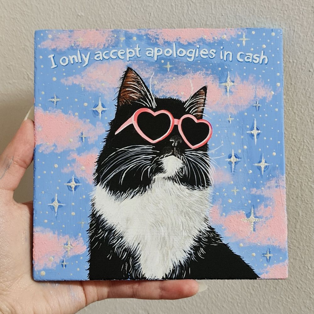 "i only accept apologies in cash"
Acrylic on wood panel