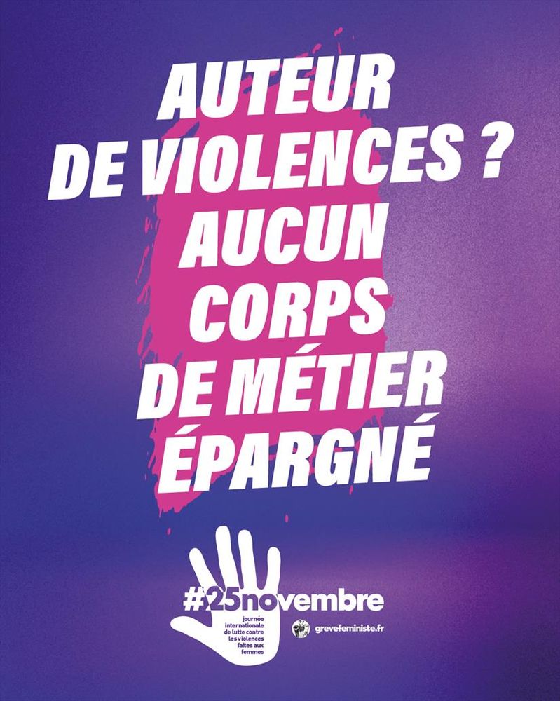 Visuel pour la manifestation avec le slogan "auteur de violences? aucun corps de métier épargné"