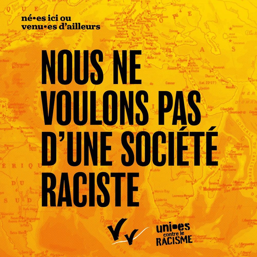 Nous ne voulons pas d'une société raciste