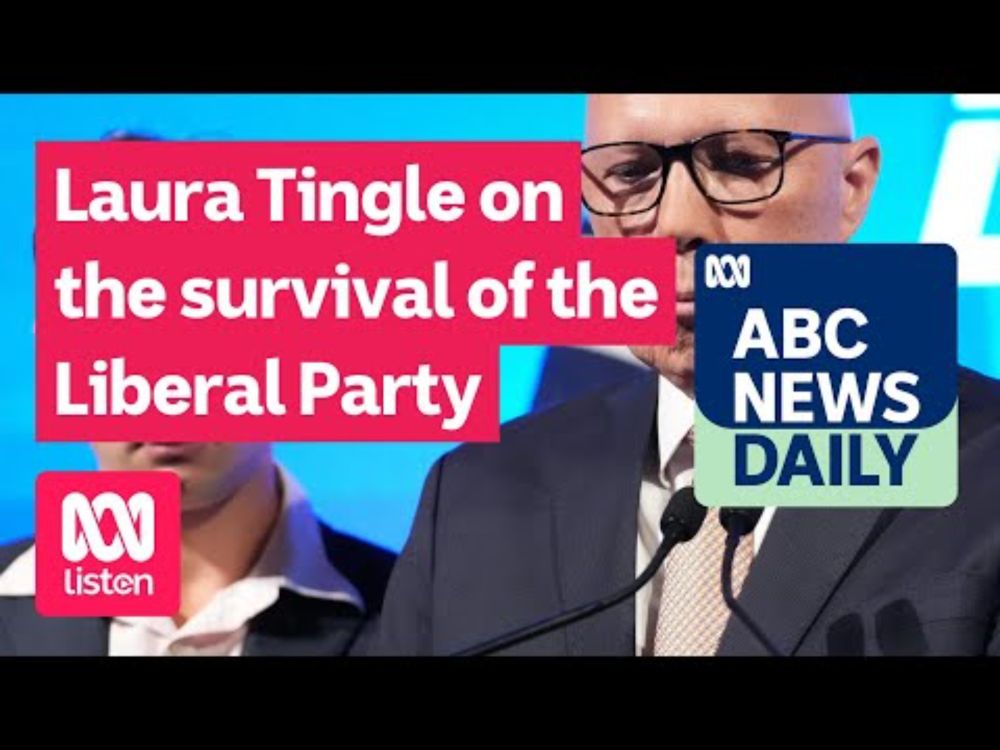Laura Tingle on the survival of the Liberal Party | ABC News Daily podcast