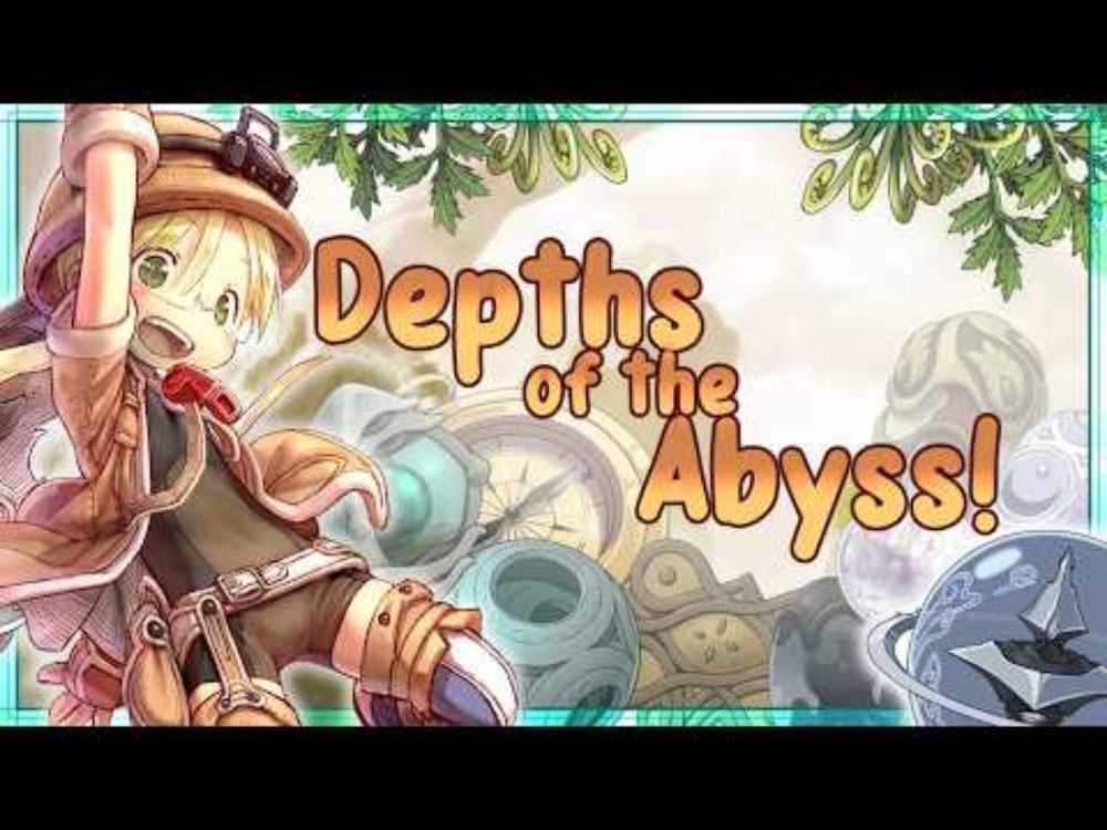 Depths of the Abyss - Uncovering The Deepest Mysteries of Made in Abyss