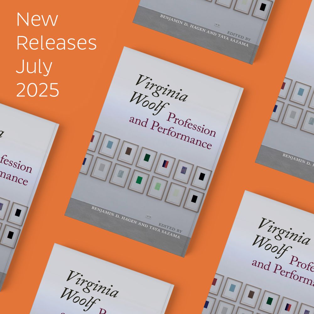 An orange box that says "New Releases July 2025" with a set of books. The book says "Virginia Woolf: Profession and Performance."