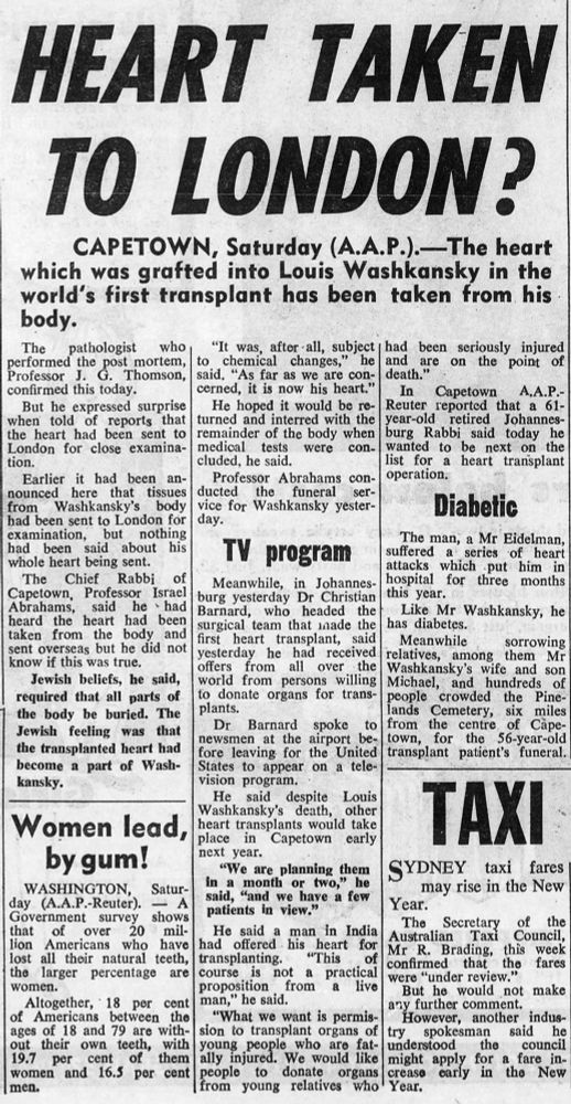 Newspaper article reporting that "the heart which was grafted into Louis Washkansky in the world's first transplant has been taken from his body."