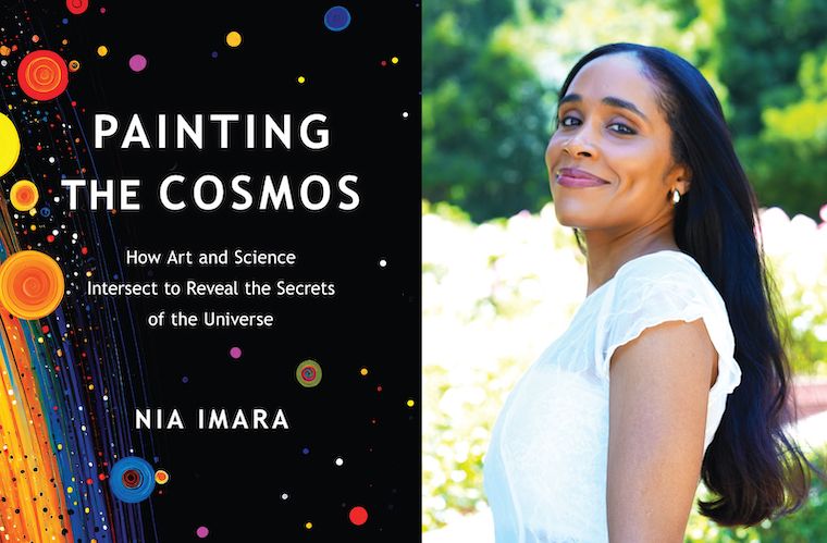 Collage with headshot of Dr Nia Imara on the right and her book “Painting the Cosmos - How Art and Science Intersect to Reveal the Secrets of the Universe” on the left.