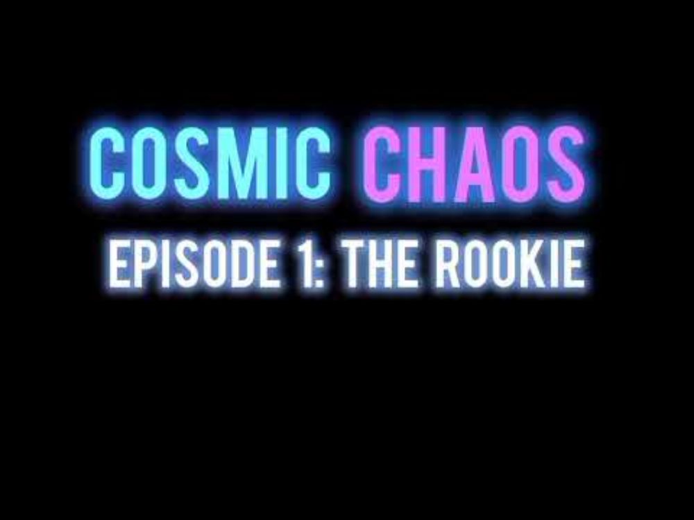 Cosmic Chaos S1 EP 1: The Rookie | Original Sci-Fi Comedy Audio-Drama