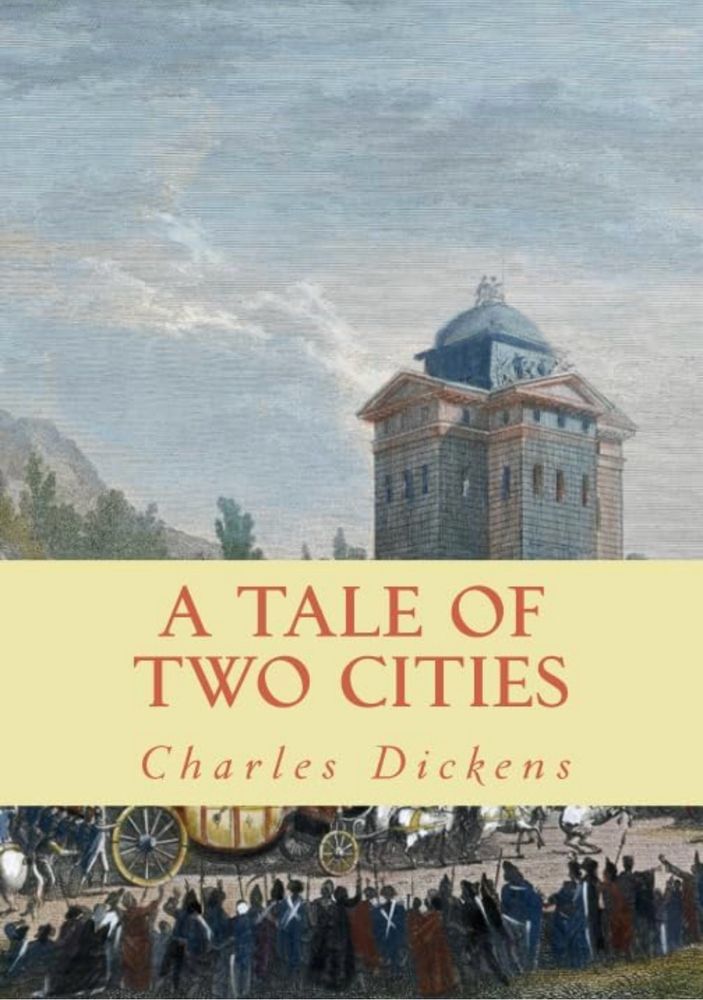 A Tale of Two Cities by Charles Dickens
