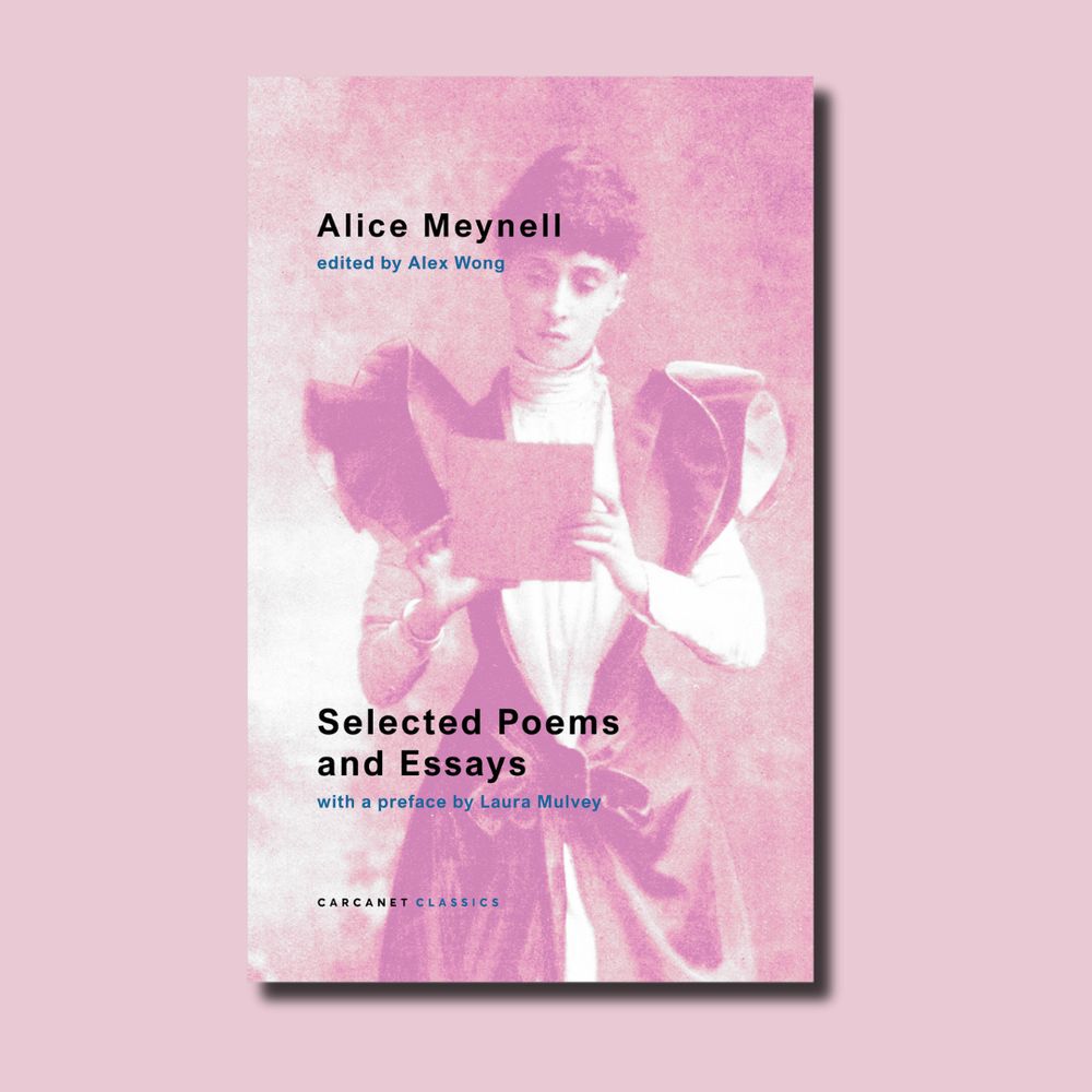 The cover of Selected Poems and Essays by Alice Meynell on a light pink background. The cover features a monochromatic pink photo of Alice Meynell reading a book.