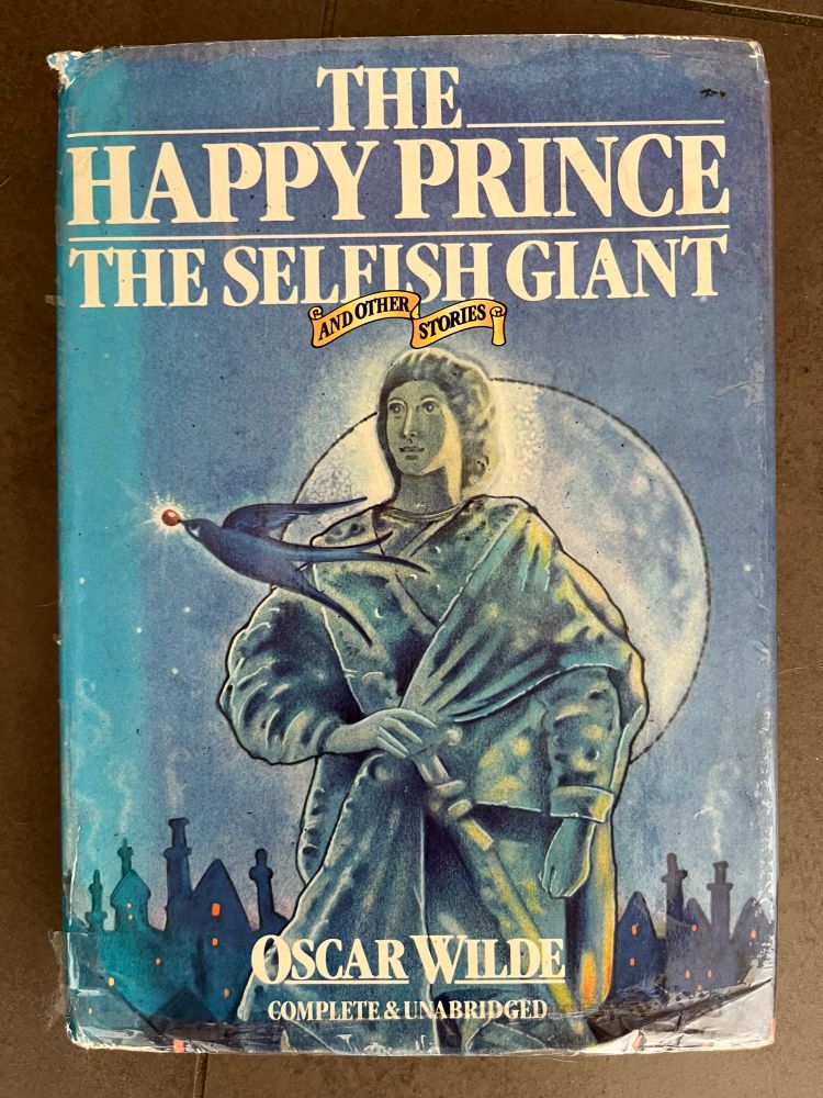 The 1980 hardback edition of the Happy Prince, the Selfish Giant and other stories 