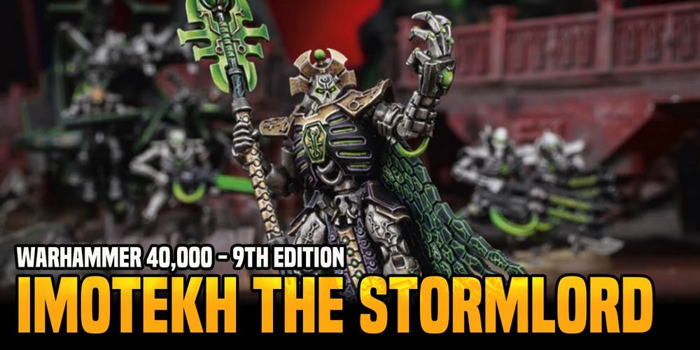 Warhammer 40K: Imotekh The Stormlord