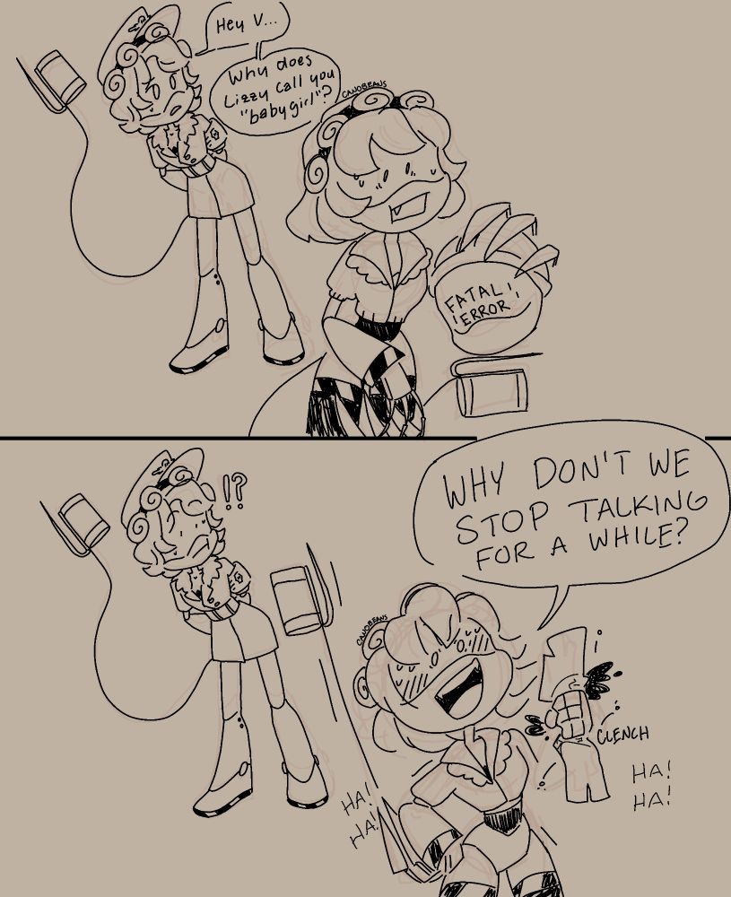 A two paneled comic Serial Designations N and V stand in front of a beige background. V is holding a worker drone head, prepared to eat it. She has a nervous expression on her face as N asks, "Hey V... Why does Lizzy call you babygirl?" In the next panel, V is blushing hard, and she crushes the worker drone head. Oil bursts out. Her tails is sticking straight up, and she is tense. She says, "WHY DON'T WE STOP TALKING FOR A WHILE?" 