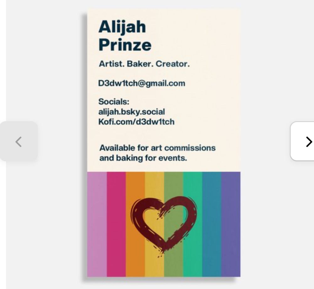 Business card with my info attached. Half of the card is solid rainbow colors with a painted black heart in the middle.