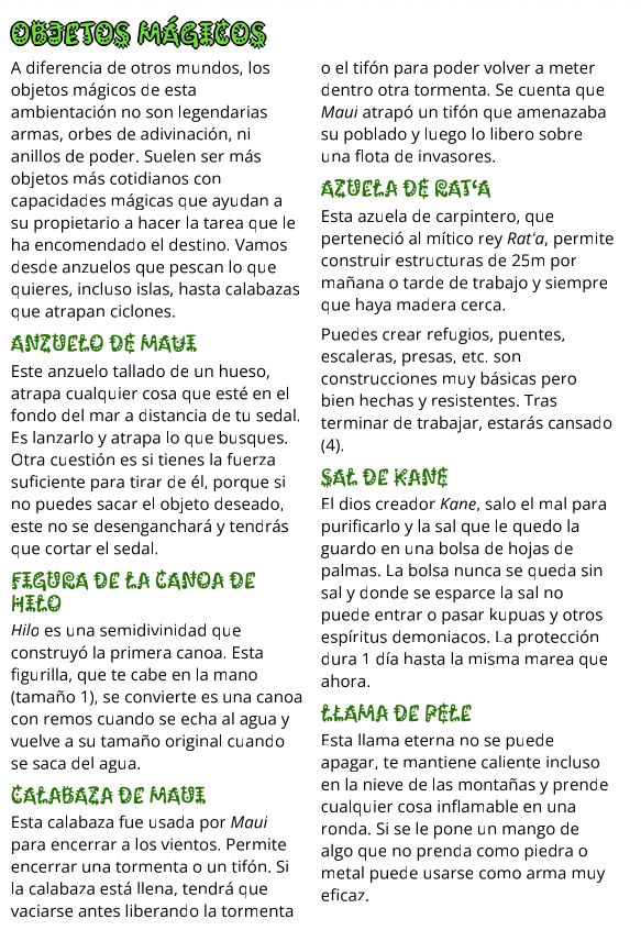 Captura de la página con el listado de objetos mágicos:

Anzuelo de Maui
Figura de la canoa de Hilo
Calabaza de Maui
Azuela de Ratʻa
Sal de Kane
Llama de Pele