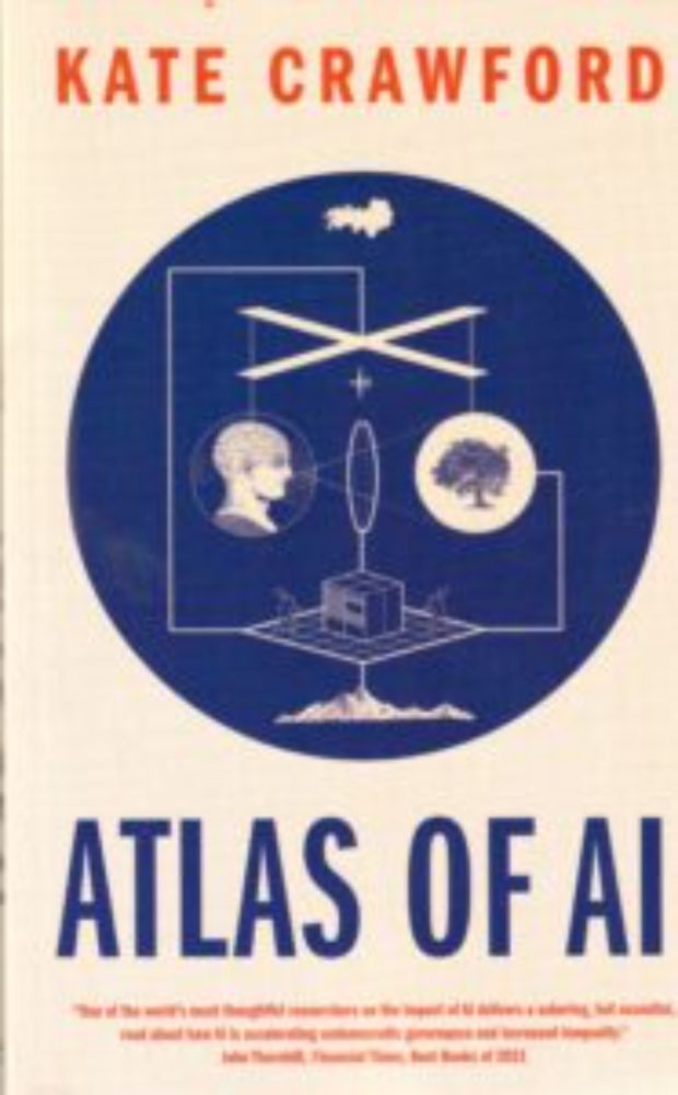 Atlas of AI - die materielle Basis der KI (Rezension) - Netnographie & Digitaler Wandel