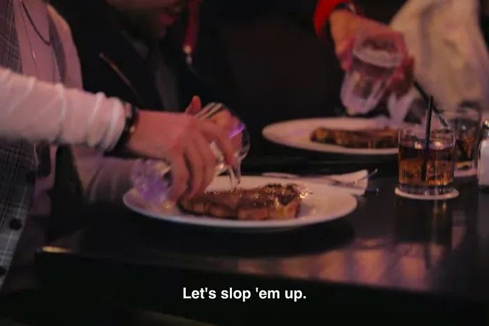 I think you should leave sloppy steaks sketch "Let's slop 'em up"