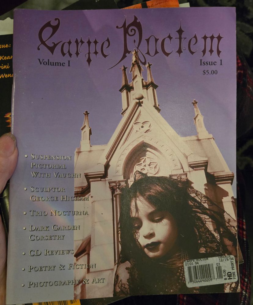 Carpe Noctem issue 1.
The 4 year old girl on the cover would be roughly 40 years old now. Oof