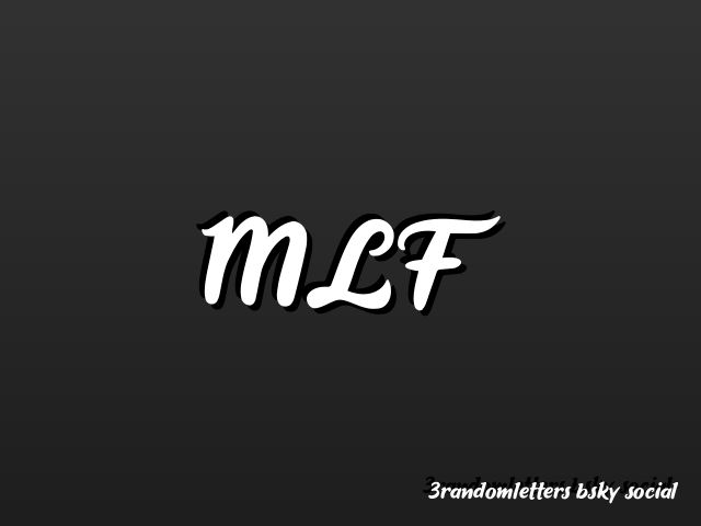 Random letters: MLF
This image was generated automatically via a bot and pushed via a bot.
Automated repository can be found here: https://github.com/hutlaw/3rl