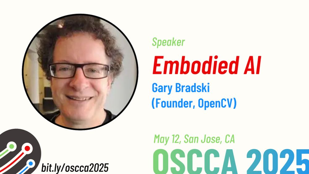 Poster for talk at OSCCA: Photo of Gary Bradski, with his talk title "Embodied AI" and the date, May 12.