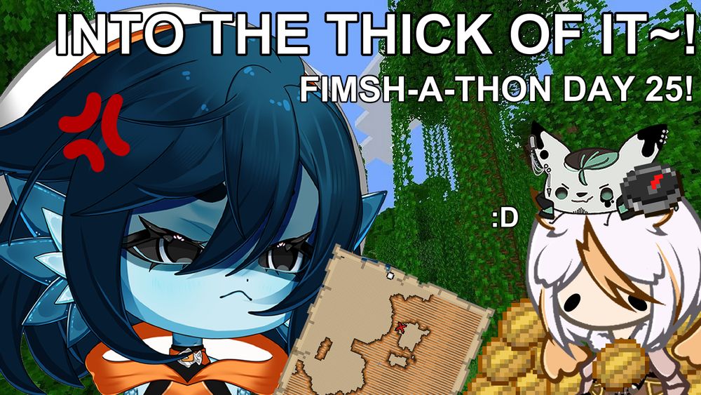 a screenshot of a dense minecraft jungle. Beanie, a blue fish girl, looks a tad irritated over the map she's holding. Hunter, a little white inkcat is holding a compass, and Tri, a white haired owl girl is surrounded by baked potatoes. The text reads "INTO THE THICK OF IT~!" and "FIMSH-A-THON DAY 25!"