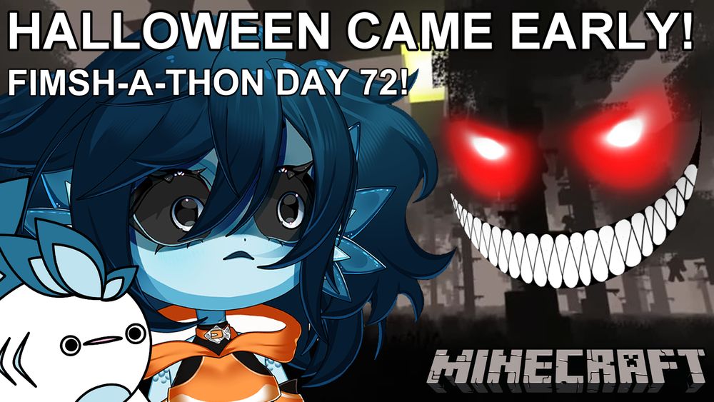 An image of a dark forest. An ominous face with red glowing eyes and sharp teeth is grinning menacingly at Beanie, a blue fish girl with short dark blue hair, who looks terrified. The text reads "HALLOWEEN CAME EARLY!" and "FIMSH-A-THON DAY 72!"