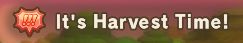 area challenge title "it's harvest time!" in fantasy life i