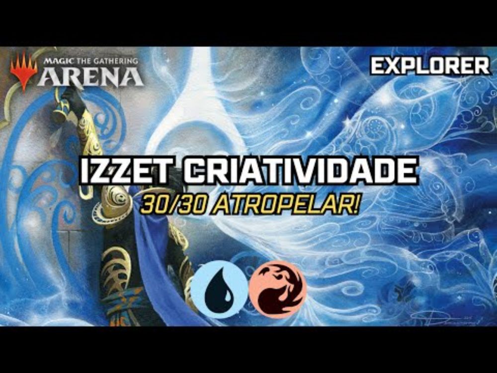 IZZET CRIATIVIDADE - EXPLORER - MTG ARENA